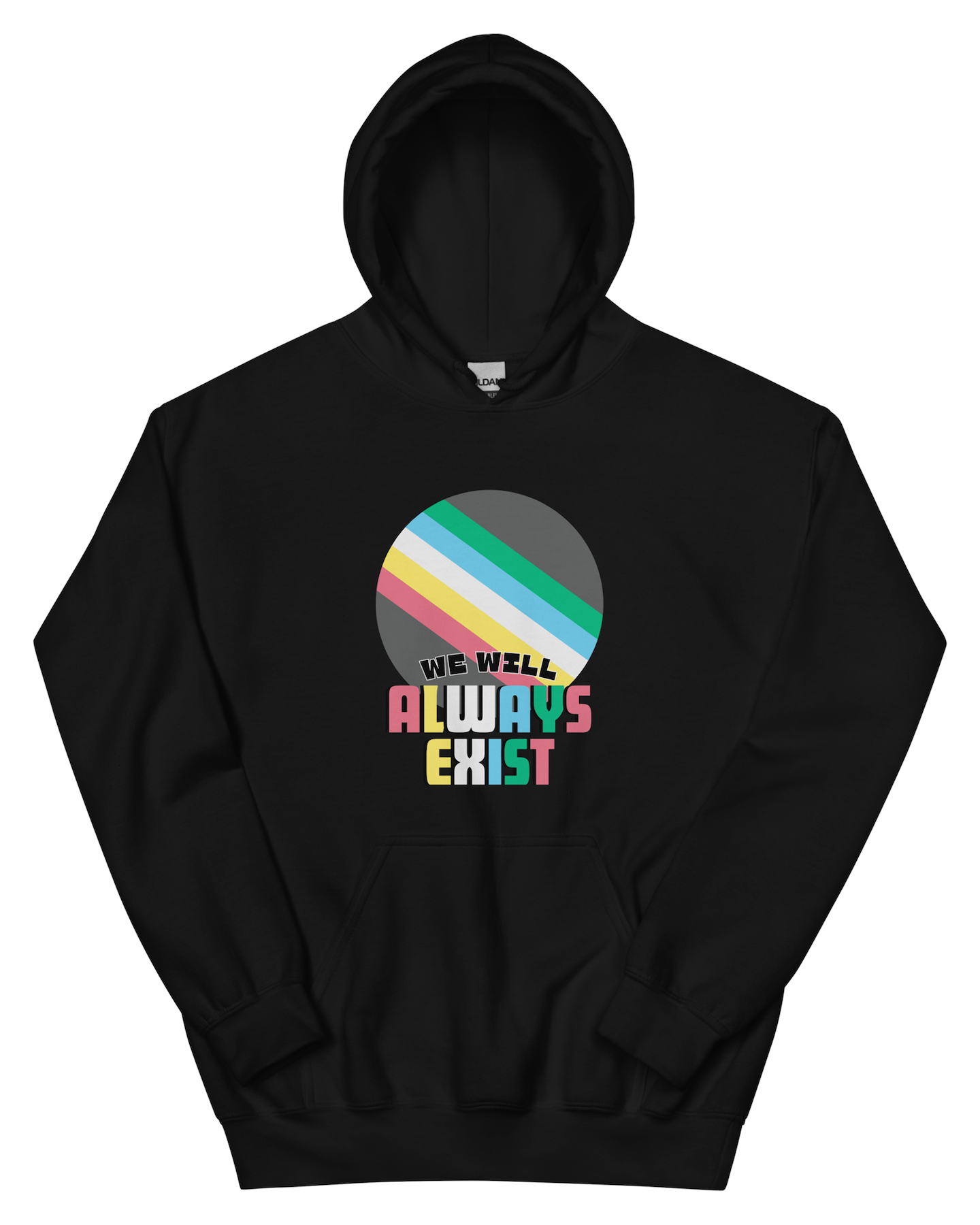 Disabilities Will Always Exist Hoodie