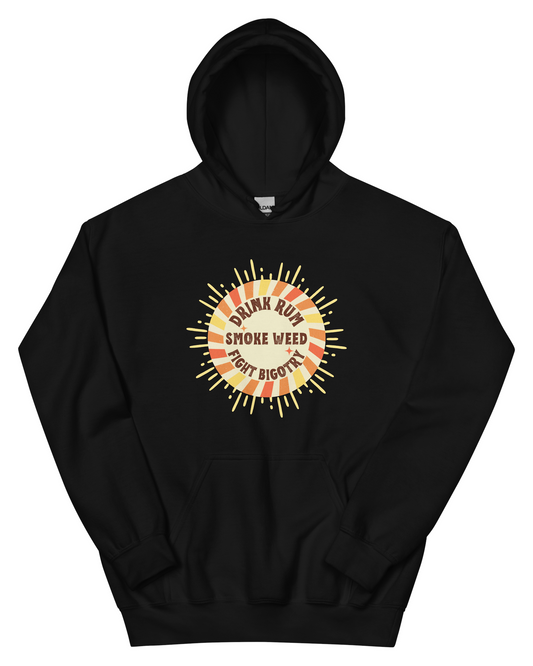 Drink, Smoke, Fight Hoodie