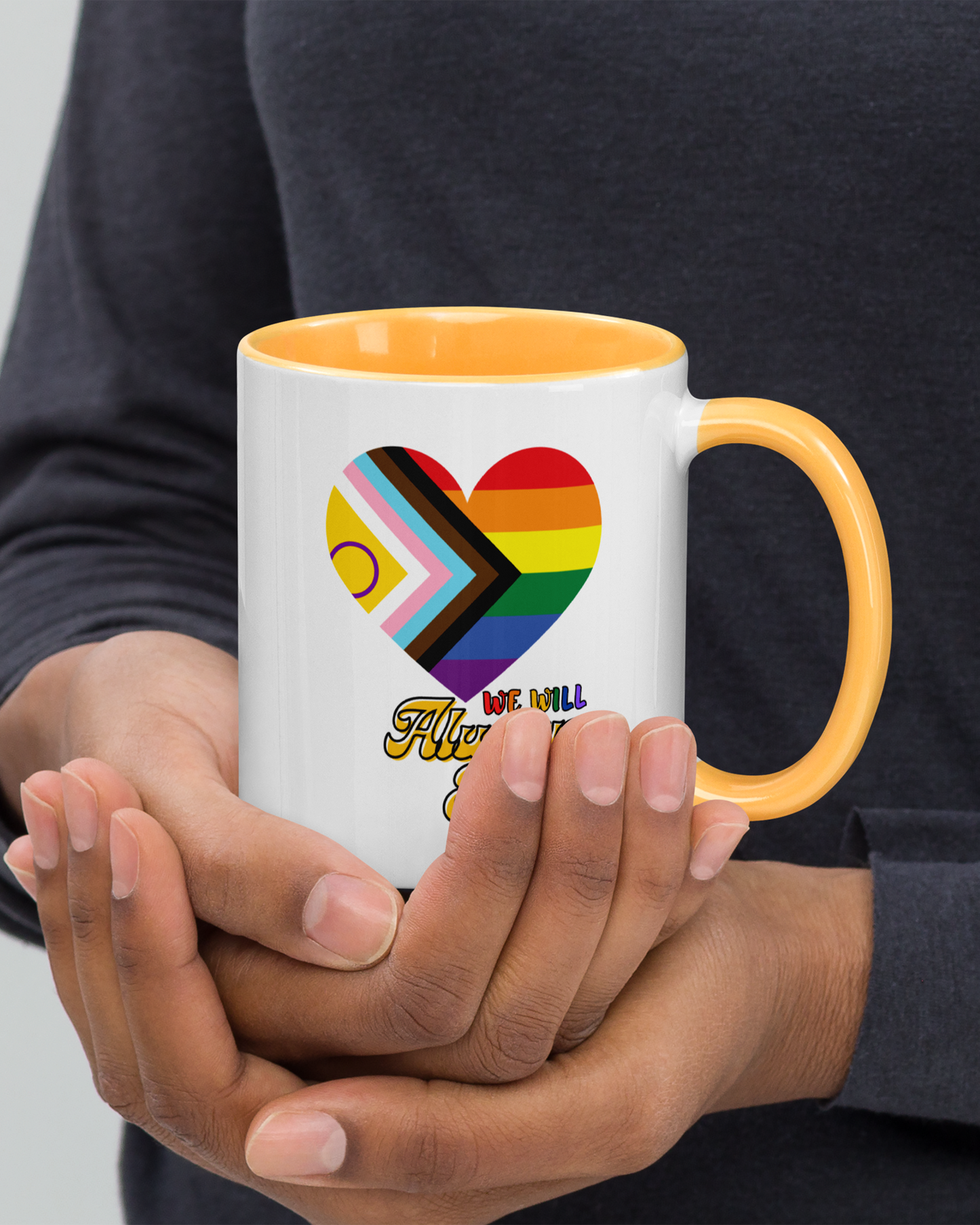 LGBTQIA+ Will Always Exist Mug