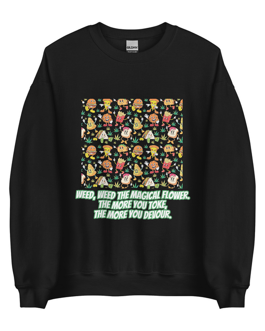 Weed The Magical Flower Sweatshirt